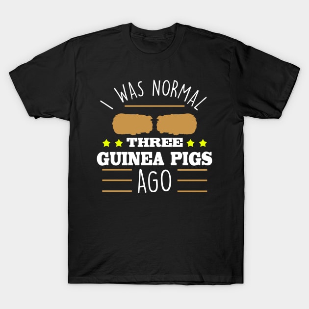 Guinea Pig Funny Quote T-Shirt by Imutobi